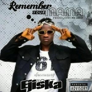 Remember your mama