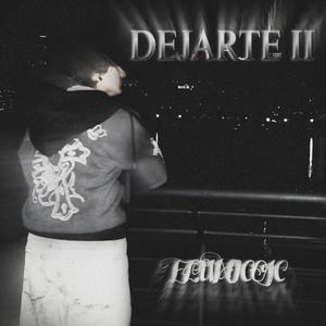 DEJARTE II