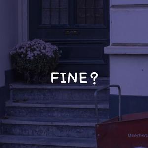 fine？