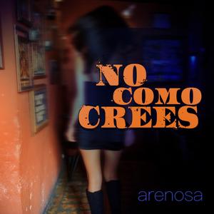 No Como Crees (Remixes)