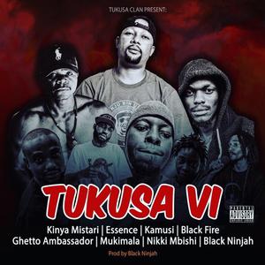 Tukusa VI (feat. Black Ninjah)