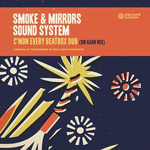 C'Mon Every Beatbox Dub (Dub Version)