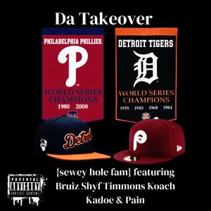 Da Takeover (feat. Shyf Timmons, Bruiz, Koach Kadoe & Pain)