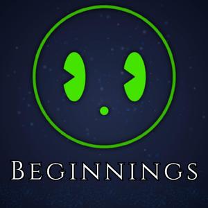 Beginnings