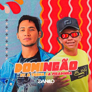 Domingão (feat. Turma da Pisadinha)