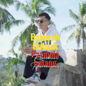 Bakureh Untuak Pambaia Hutang