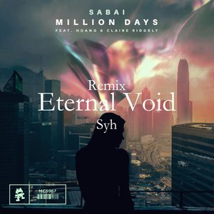 Million Days (Eternal Void Remix)