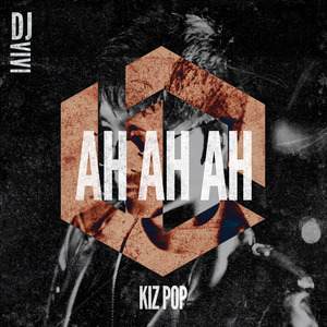 AH AH AH(KIZ POP)