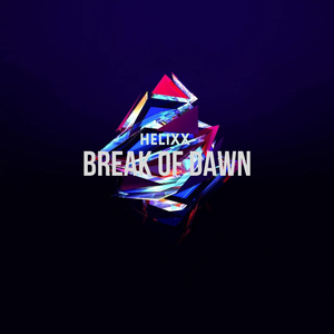 Break Of Dawn (Radio Edit)