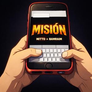 Misión (feat. bamraim)