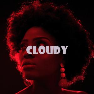Cloudy