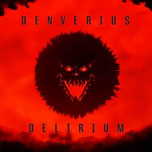 DELIRIUM