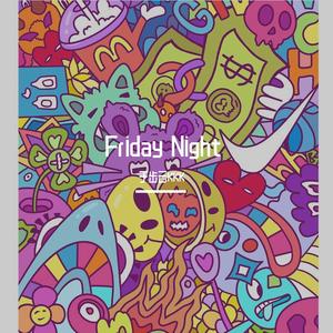 Friday Night