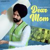 Manna Singh - Dear Mom - Maa