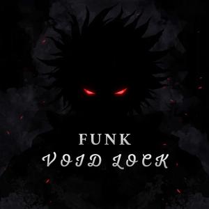 FUNK VOID LOCK