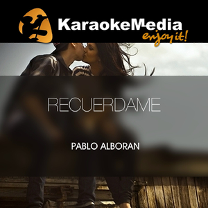 Recuerdame(Karaoke Version) [In The Style Of Pablo Alboran]