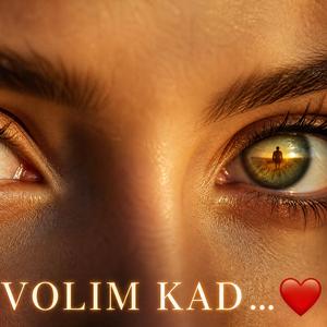 Volim kad (LIVE)