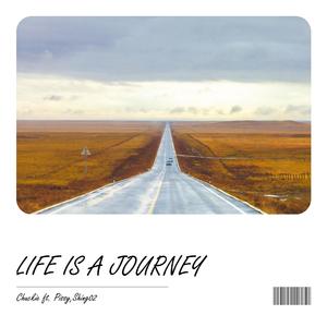 Life Is A Journey pt. 2