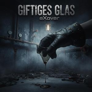 Giftiges Glas