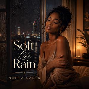 Soft Like Rain