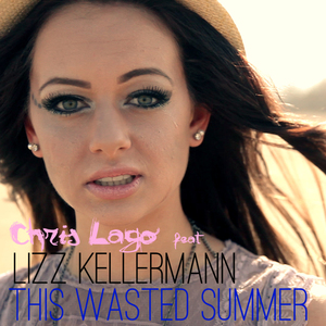 This Wasted Summer (feat. Lizz Kellermann)