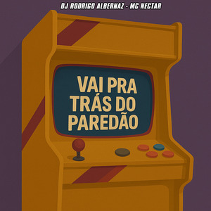 Vai Pra Trás Do Paredão