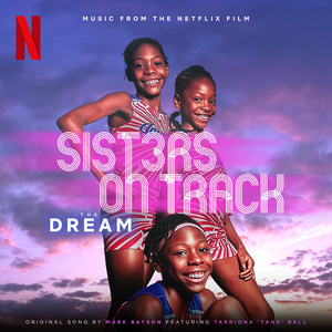 THE DREAM (From "Sisters On Track" Soundtrack)