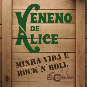 Minha Vida é o Rock 'N' Roll