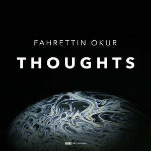 Thoughts (Original Mix)