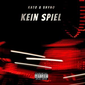 Kein Spiel (feat. Shyno)