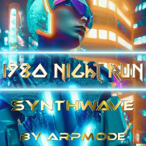 1980 Nightrun (Synthwave)