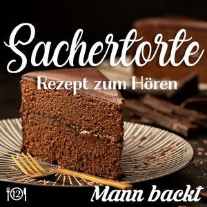 Sachertorte Zubereitung Teil 4
