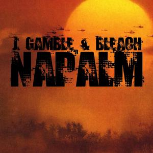 Napalm (feat. Bleach)