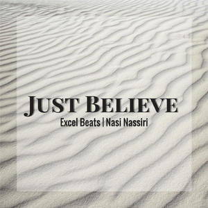 Just Believe (feat. Nasi Nassiri)