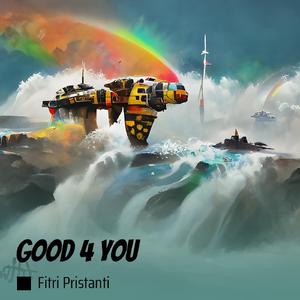 Good 4 You