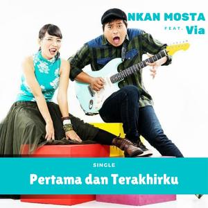 Pertama Dan Terakhirku
