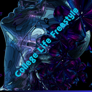 College Life Freestyle