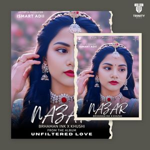 Nazar (From "Unfiltered Love")