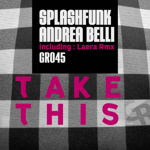 Take This (Laera Remix)