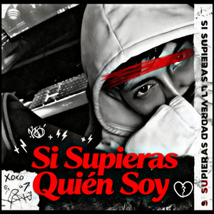 SI SUPIERAS QUIEN SOY