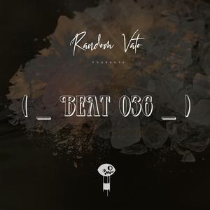 Beat 036