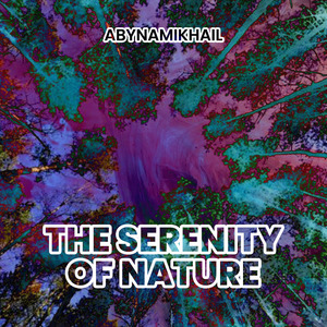 The Serenity of Nature