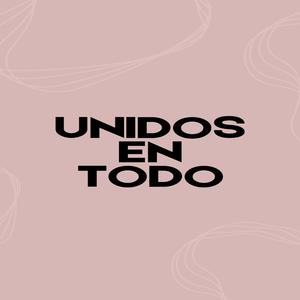 Unidos En Todo