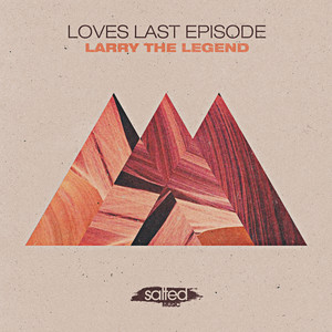 Larry The Legend (Tom Gianelli Remix)