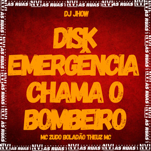 Disk Emergência Chama o Bombeiro
