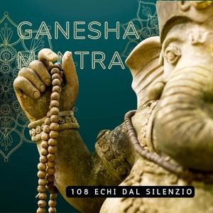 Gaṇapati mantram | 108 ripetizioni
