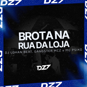BROTA NA RUA DA LOJA