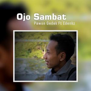 Ojo Sambat (Jangan Mengeluh)