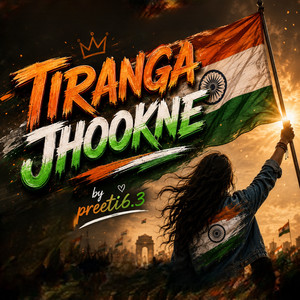 Tiranga Jhookne