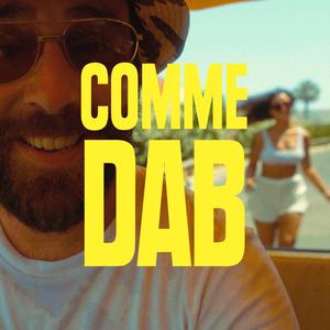 Comme Dab (feat. Mauvaise Bouche)